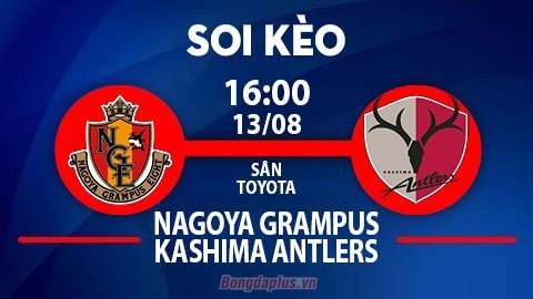 Soi kèo hot hôm nay 13/8: Khách thắng chấp góc trận Nagoya Grampus vs Kashima Antlers; Khách từ hòa tới thắng trận Sanfrecce Hiroshima vs Urawa Reds D